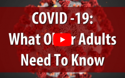 COVID-19: What Older Adults Need to Know