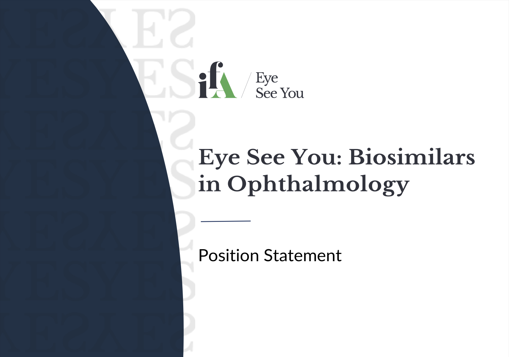 Screen Shot 2022-11-21 at 5.54.56 PM IFA Position Statement - Eye See You - Biosimilars (cover)